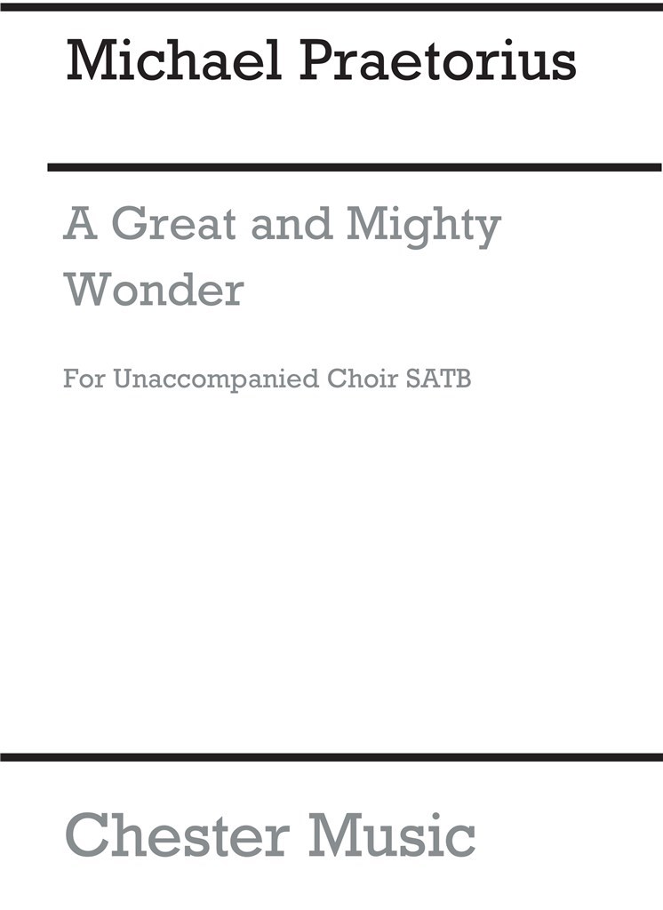 A Great And Mighty Wonder